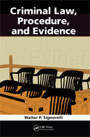 Criminal Law, Procedure, and Evidence